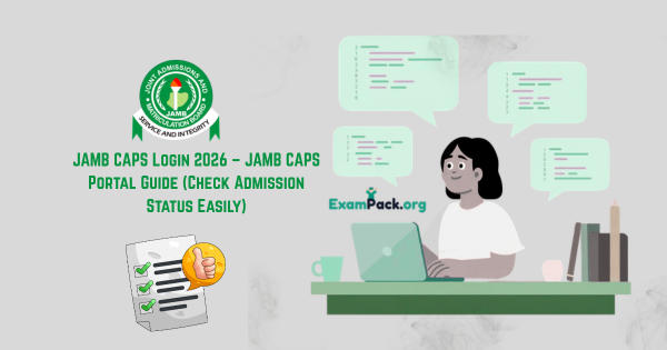 JAMB CAPS Login 2026 – JAMB CAPS Portal Guide Check Admission Status Easily