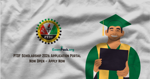 PTDF Scholarship 2026 Application Portal Now Open – Apply Now