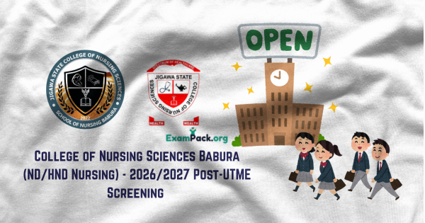 College of Nursing Sciences Babura NDHND Nursing 20262027 Post UTME Screening 1