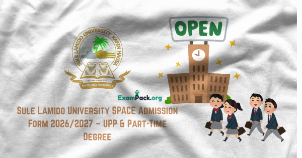 Sule Lamido University SPACE Admission Form 20262027 – UPP Part Time Degree