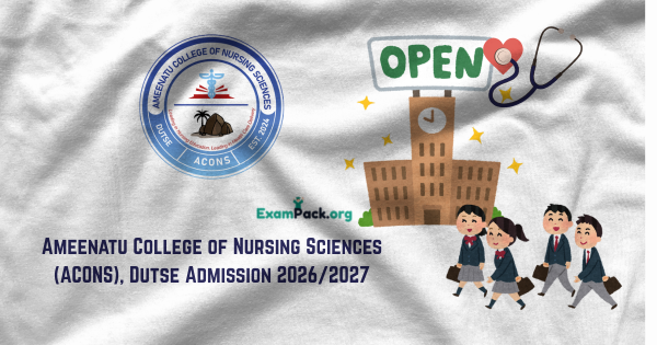 Ameenatu College of Nursing Sciences ACONS Dutse Admission 20262027