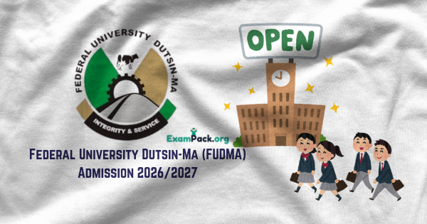 Federal University Dutsin Ma FUDMA Admission 20262027