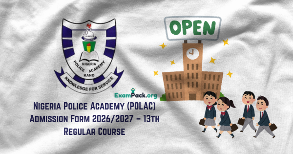 Nigeria Police Academy POLAC Admission Form 20262027 – 13th Regular Course